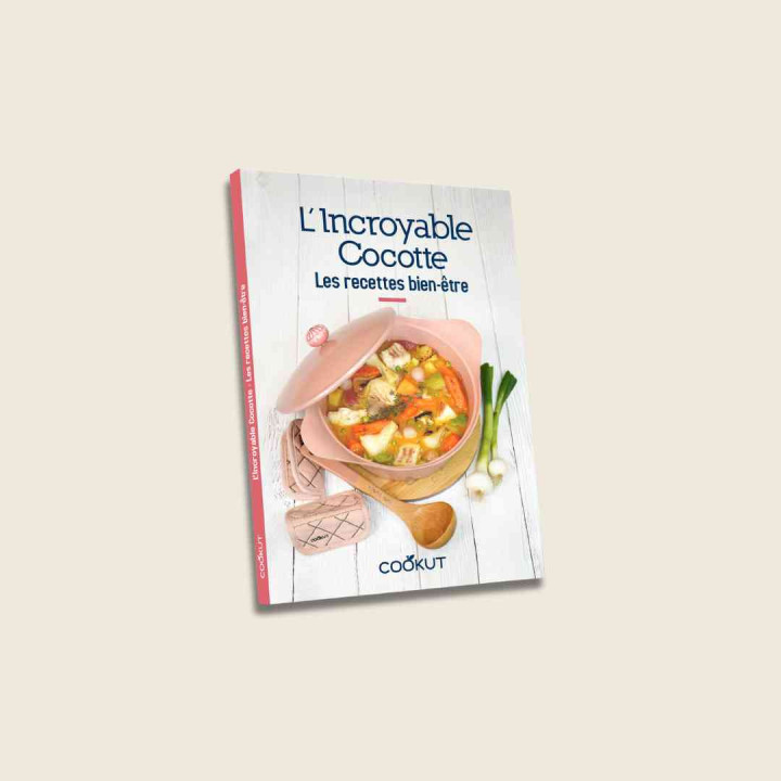 Livre de recettes bien-être à cuisiner dans l'Incroyable Cocotte | COOKUT